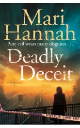 Deadly Deceit,Mari Hannah